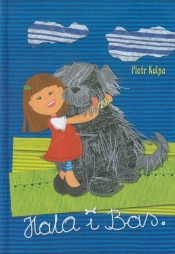 Hala i Bas - Piotr Kulpa