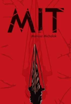 Mit - Michalak Mariusz