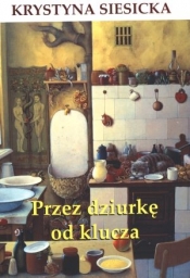 Przez dziurkę od klucza