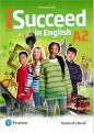 iSucceed in English A2. Student's Book - Elizabeth Foody