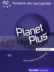 Planet Plus Poradnik nauczyciela edycja polska
