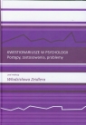 Kwestionariusze w psychologii Postępy, zastosowania, problemy