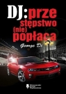 DJ przestępstwo (nie)popłaca