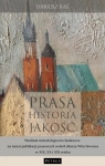 Prasa. Historia. Jakość. Studium... Dariusz Raś