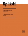 Trzy kaprysy op. 10 na skrzypce Karol Lipiński