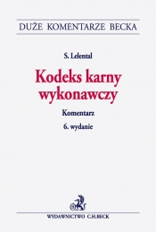 Kodeks karny wykonawczy Komentarz