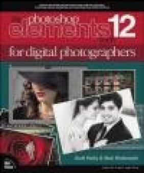 The Photoshop Elements 12 Book for Digital Photographers