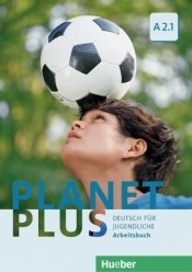 Planet Plus A2.1 ćwiczenia HUEBER - Gabriele Kopp, Josef Alberti