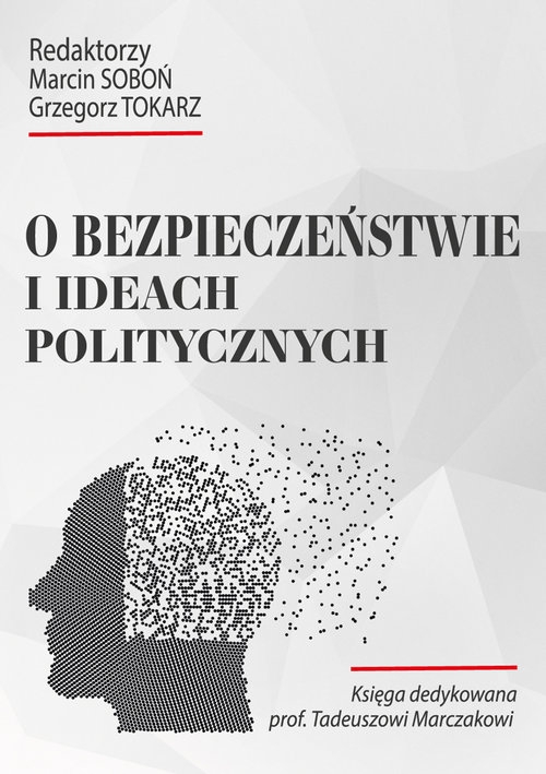 O bezpieczeństwie i ideach politycznych