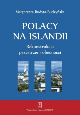Polacy na Islandii - Budyta-Budzyńska Małgorzata