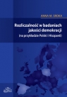 Rozliczalność w badaniach jakości demokracji (na przykładzie Polski i Sroka Anna