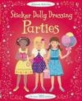 Sticker Dolly Dressing: Parties Fiona Watt