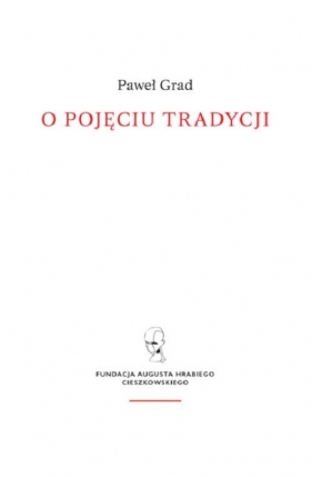 O pojęciu tradycji - Grad Paweł