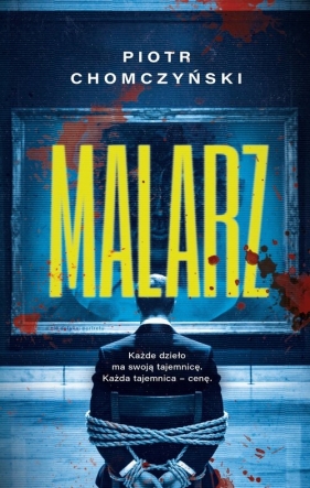 Malarz - Piotr Chomczyński