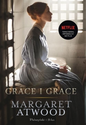 Grace i Grace - Atwood Margaret