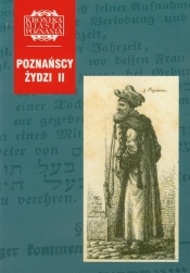 Poznańscy Żydzi II Kronika Miasta Poznania 1/2009 - <br />