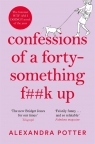Confessions of a Forty-Something F**k Up Potter Alexandra