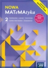  NOWA MATeMAtyka 2 Podręcznik Zakres podstawowy i rozszerzonyLiceum