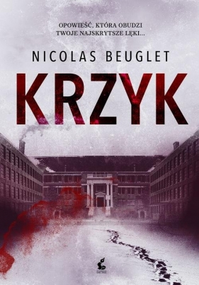 Krzyk - Nicolas Beuglet