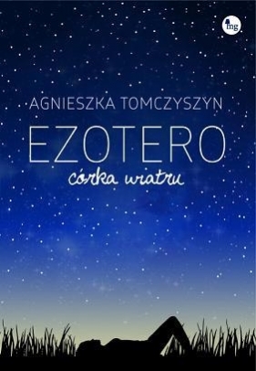 Ezotero Córka wiatru - Tomczyszyn Agnieszka