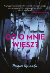 Co o mnie wiesz? - Megan Miranda