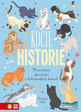 Kocie historie - Penelope Rich, Isabel Munoz
