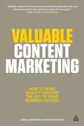 Valuable Content Marketing - Sharon Tanton, Sonja Jefferson