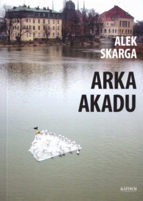 Arka Akadu - Alek Skarga