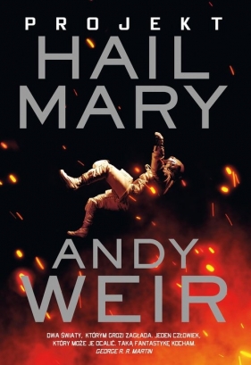 Projekt Hail Mary - Andy Weir