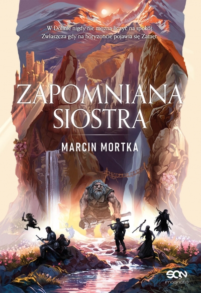 <img src='https://webimage.pl/pics/803/7/d9788384067055.jpg' style='height:440px' /> Zapomniana siostra. Drużyna do zadań specjalnych. Era Zamętu