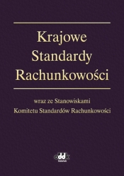 Krajowe Standardy Rachunkowości wraz ze Stanowiskami Komitetu Standardów Rachunkowości