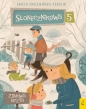 Słonecznikowa 5. Tom 4. Zimowa uczta - Aniela Cholewińska-Szkolik