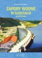 Zapory wodne w Sudetach do 1945 roku - Przemysław Dominas