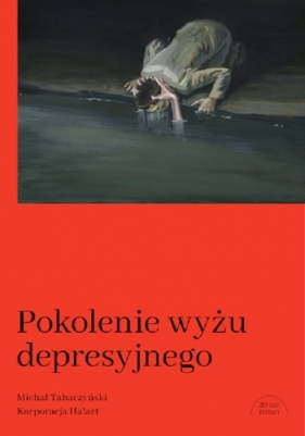 Pokolenie wyżu depresyjnego. Biografia - Tabaczyński Michał 