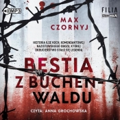 Bestia z Buchenwaldu (Audiobook) - Max Czornyj