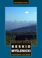 Beskid Myślenicki. Przewodnik kulturowy - Dariusz Dyląg