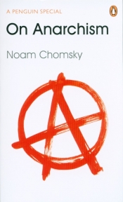 On Anarchism - Chomsky Noam