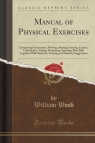 Manual of Physical Exercises