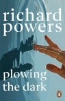 Plowing the dark wer. angielska Richard Powers