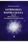 Astrologia współczesna Tom VII Bieg w czasie cz.1 / Ars scripti