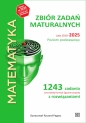 Matematyka. Zbiór zadań maturalnych. Lata 2010–2025. Poziom podstawowy. 1243 zadania CKE z rozwiązaniami - Ryszard Pagacz