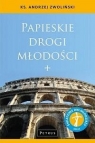 Papieskie Drogi Młodości  Zwoliński Andrzej