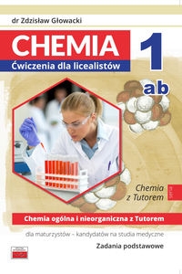 Chemia ogólna i nieorganiczna z Tutorem dla maturzystów - kandydatów na studia medyczne. Zadania