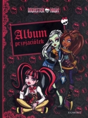 Monster High Album przyjaciółek