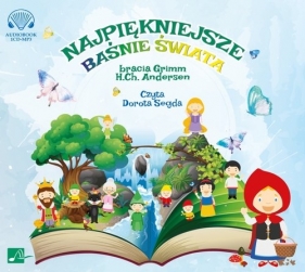 Najpiękniejsze Baśnie świata - Jacob Grimm, Hans Christian Andersen