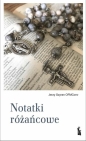 Notatki różańcowe - Jerzy Szyran, Jerzy Szyran