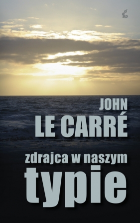 Zdrajca w naszym typie - John le Carré