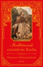 Modlitewnik czcicieli św. Rocha. Patrona w dobie pandemii - Zbigniew Sobolewski