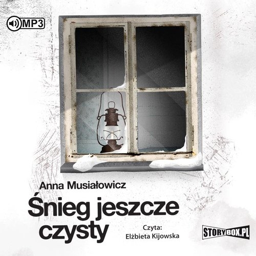 Śnieg jeszcze czysty
	 (Audiobook)