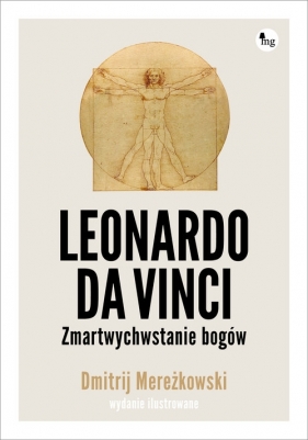 Leonardo da Vinci. Zmartwychwstanie bogów - Mereżkowski Dmitrij
